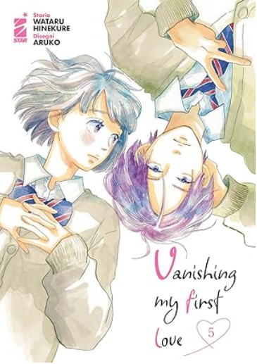 VANISHING MY FIRST LOVE VOL.5