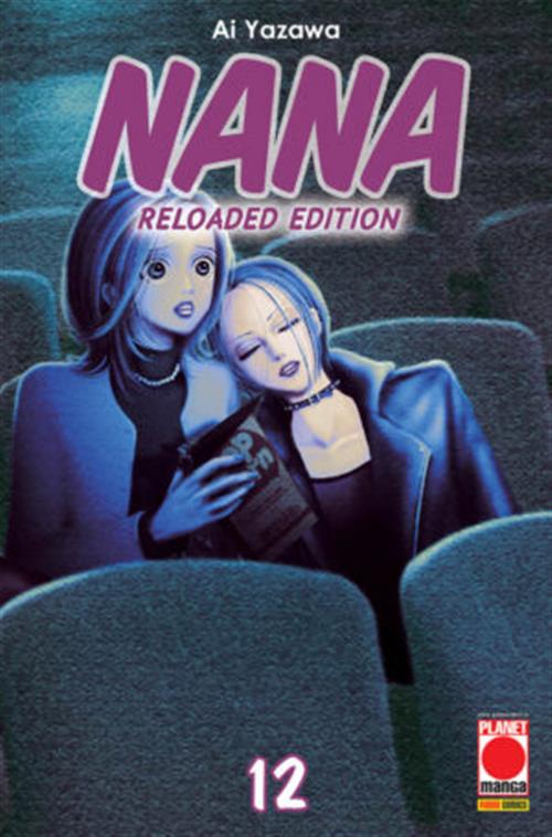 NANA - RELOADED EDITION 12 - PRIMA RISTAMPA