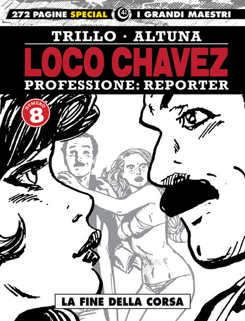 I GRANDI MAESTRI SPECIAL 42: TRILLO / ALTUNA - LOCO CHAVEZ 8