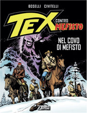 TEX CONTRO MEFISTO - NEL COVO DEI MEFISTO