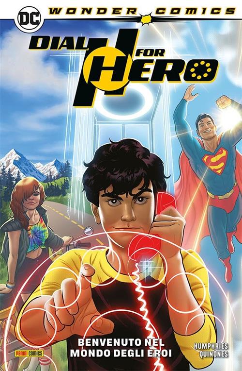 DIAL H FOR HERO VOL.1: BENVENUTO NEL MONDO DEGLI EROI