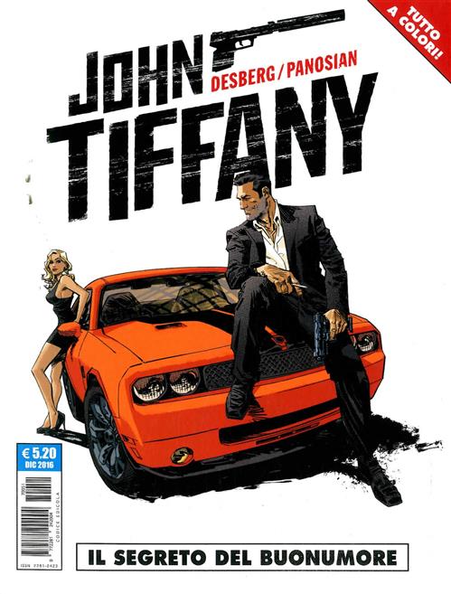 JOHN TIFFANY - IL SEGRETO DEL BUONUMORE