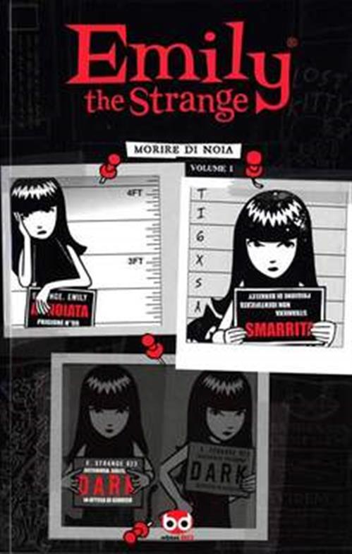 EMILY THE STRANGE 1 - MORIRE DI NOIA