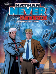 NATHAN NEVER & MARTIN MYSTERE - L'ENERGIA DEL COSMO