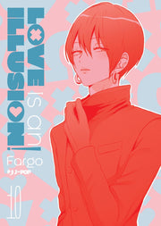 LOVE IS AN ILLUSION VOL.10