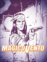 MAGICO VENTO - NUOVA SERIE 3 - IL FUOCO E IL VENTO
