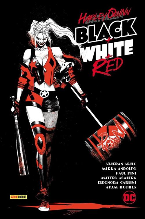 HARLEY QUINN: BIANCO E NERO + ROSSO - DC COLLECTION