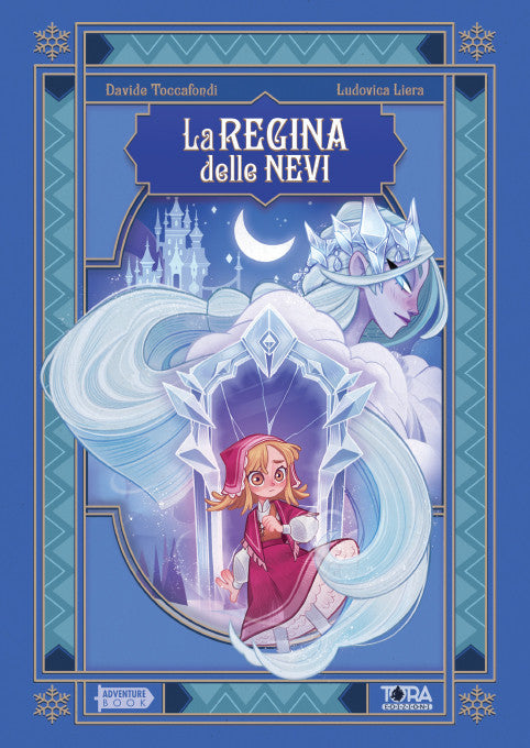 I LEGGENDARI - LA REGINA DELLE NEVI