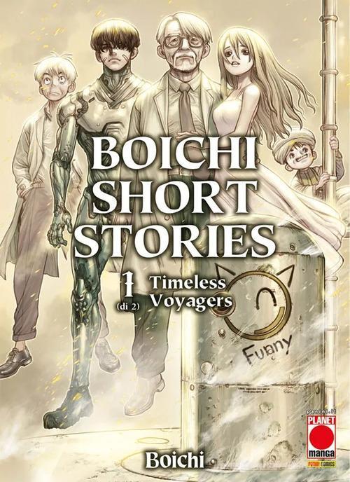 BOICHI - SHORT STORIES VOL.1: TIMELESS VOYAGERS