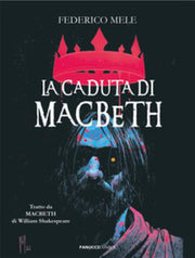 LA CADUTA DI MACBETH