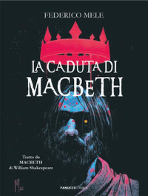 LA CADUTA DI MACBETH