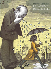 LE LACRIME DI EZECHIELE