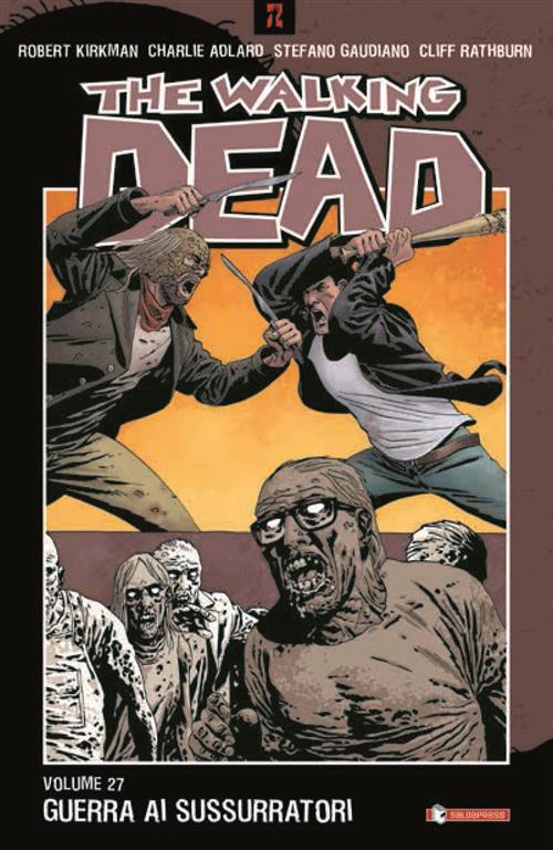 THE WALKING DEAD 27 - GUERRA AI SUSSURRATORI