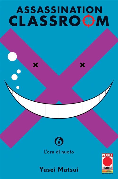 ASSASSINATION CLASSROOM 6 - SECONDA RISTAMPA