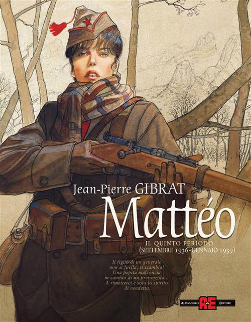 MATTEO VOL. 5 (DI 6) - QUINTO PERIODO (SETTEMBRE 1936 - GENNAIO 1939)