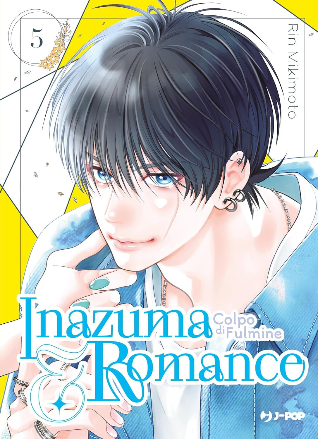 INAZUMA & ROMANCE - COLPO DI FULMINE VOL.5