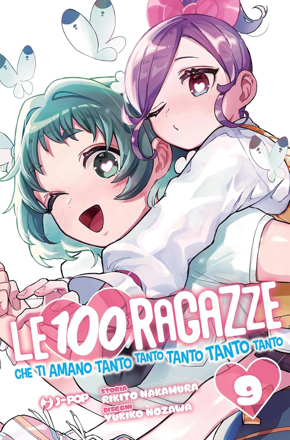 LE 100 RAGAZZE CHE TI AMANO TANTO TANTO TANTO TANTO TANTO VOL.9
