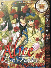 ALICE IN HEARTLAND LOVE FABLES - ROSE PETIT COEUR