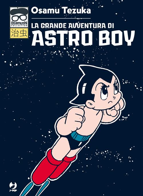 LA GRANDE AVVENTURA DI ASTRO BOY