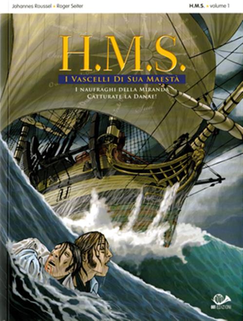 H.M.S. I VASCELLI DI SUA MAESTA' 1