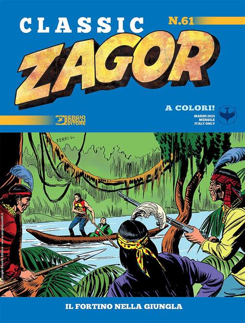 ZAGOR CLASSIC 61 - IL FORTINO NELLA GIUNGLA