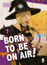 BORN TO BE ON AIR! 7