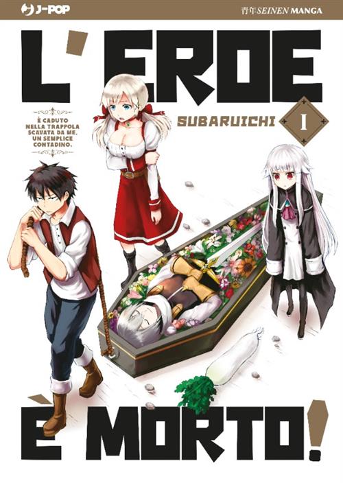 L'EROE E' MORTO 1