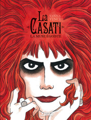 LA CASATI - LA MUSA EGOISTA