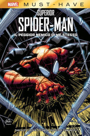 MARVEL MUST HAVE - SUPERIOR SPIDER-MAN: IL PEGGIOR NEMICO DI ME STESSO