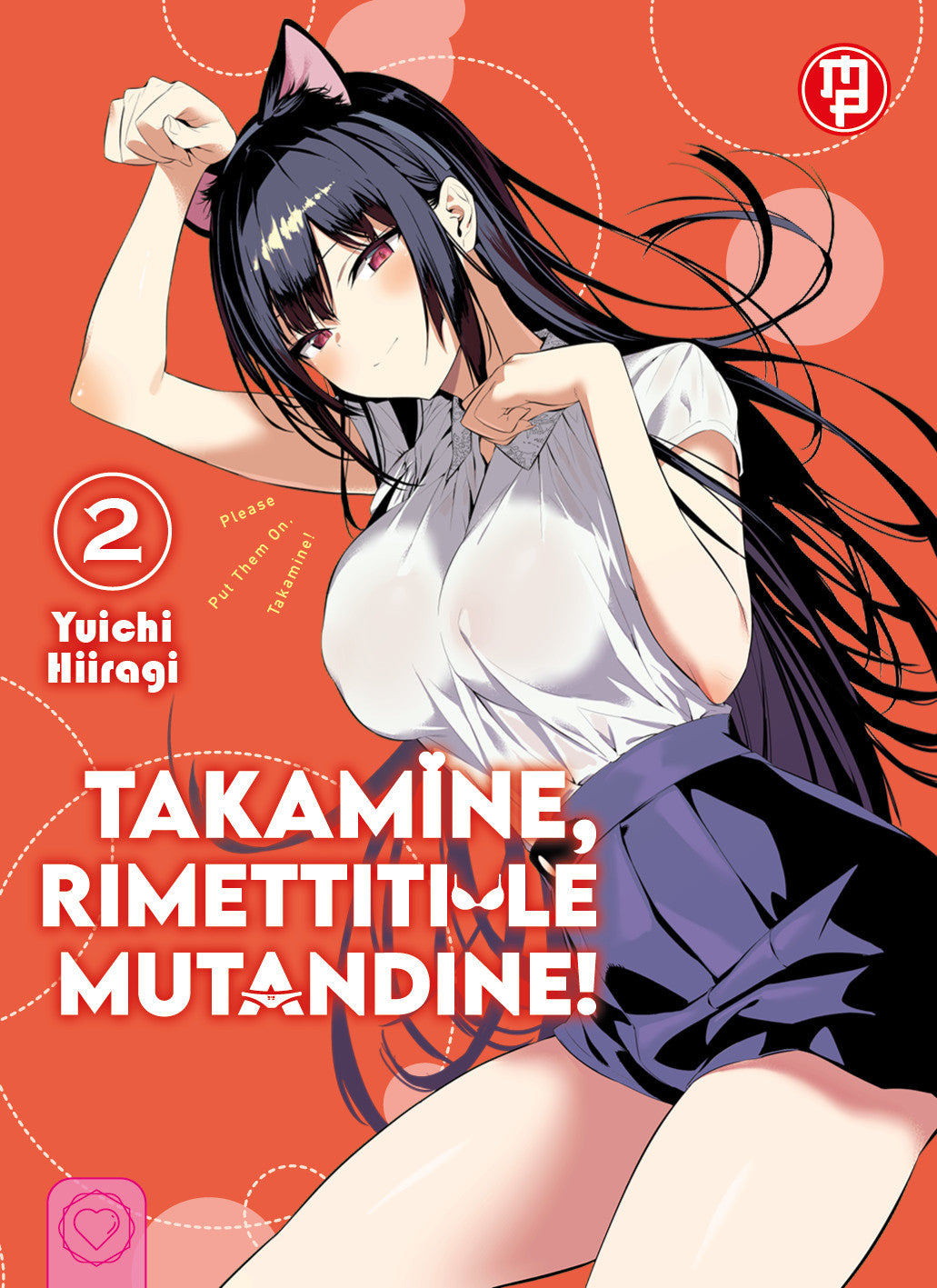 TAKAMINE, RIMETTITI LE MUTANDINE! VOL.2 - VARIANT