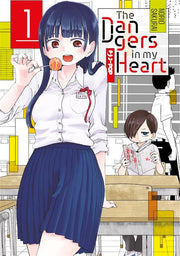THE DANGERS IN MY HEART VOL.1