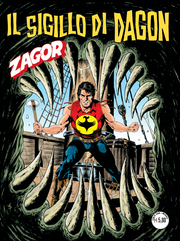 ZAGOR 732 (ZENITH 783) - IL SIGILLO DI DAGON