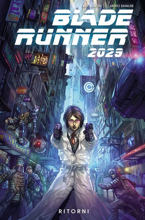 BLADE RUNNER 2029 VOL.1 : RITORNI