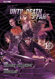 UNTIL DEATH DO US PART 10