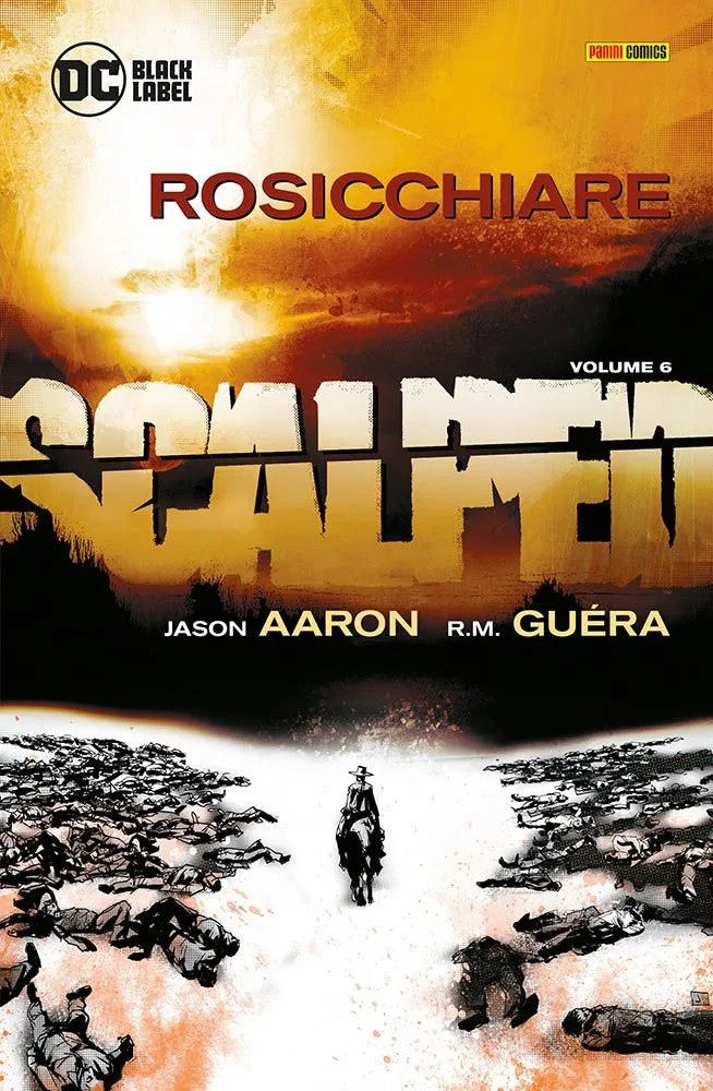 SCALPED VOL. 6 - ROSICCHIARE