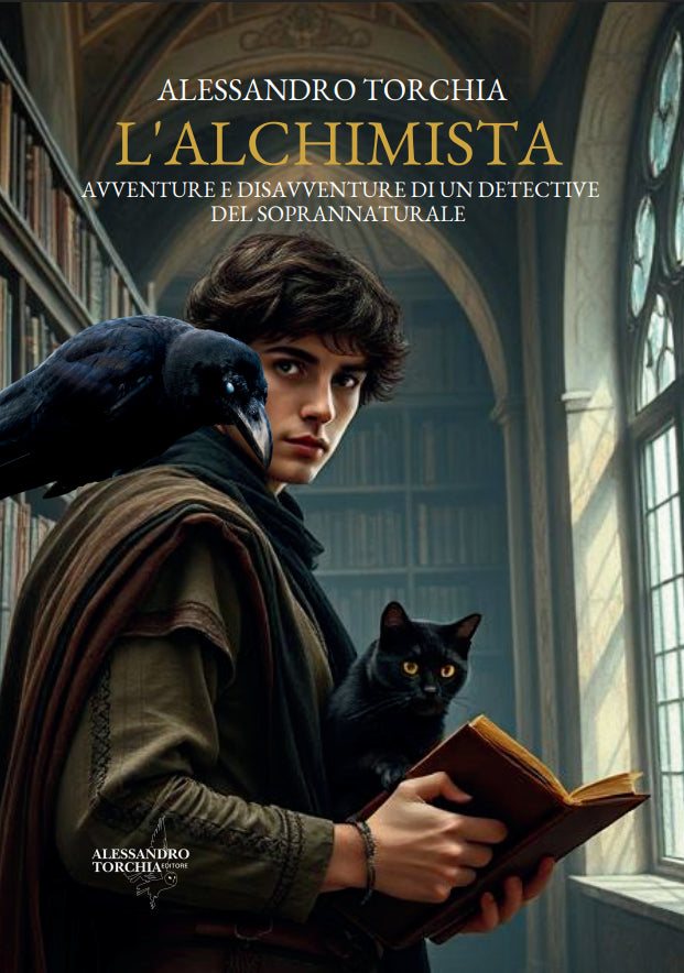 L'ALCHIMISTA - AVVENTURE E DISAVVENTURE DI UN DETECTIVE DEL SOPRANNATURALE