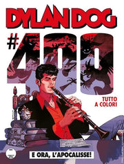 DYLAN DOG 400 FUMETTERIA - E ORA, L'APOCALISSE! - VARIANT A CLAUDIO VILLA