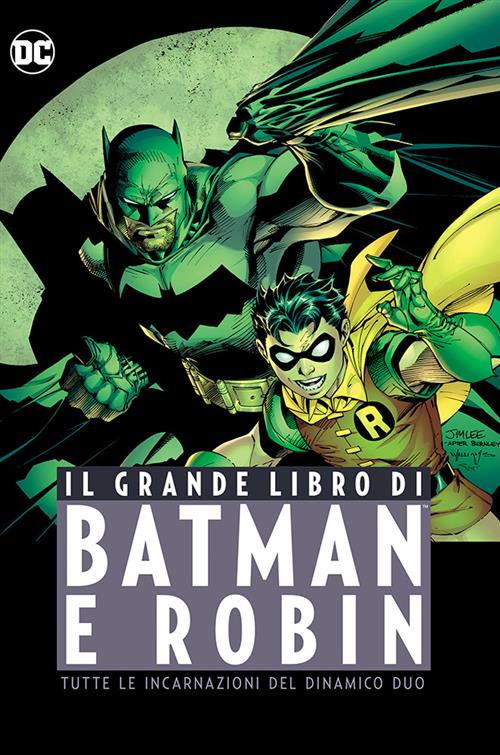 IL GRANDE LIBRO DI BATMAN E ROBIN