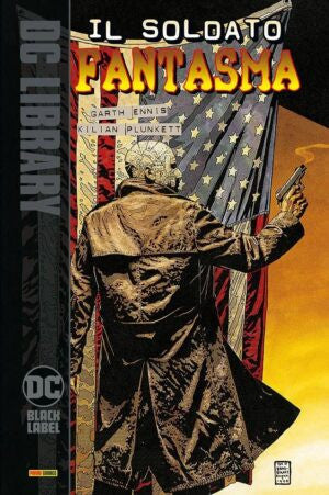 IL SOLDATO FANTASMA DI GARTH ENNIS