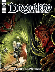MONDO OSCURO VOL.2 - DRAGONERO 115 - UN GRIDO DAL PROFONDO