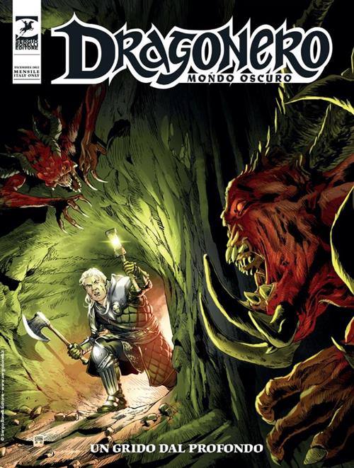 MONDO OSCURO VOL.2 - DRAGONERO 115 - UN GRIDO DAL PROFONDO