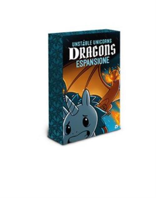 UNSTABLE UNICORNS - DRAGONS