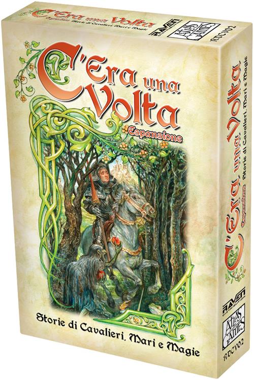 C'ERA UNA VOLTA - CAVALIERI, MARI E MAGIE