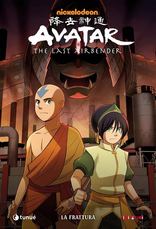AVATAR THE LAST AIRBENDER - LA FRATTURA