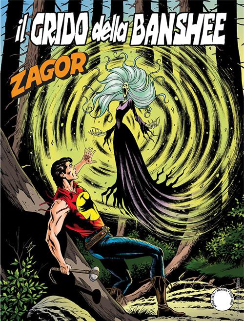 ZAGOR 621 (ZENITH GIGANTE 672) - IL GRIDO DELLA BANSHEE