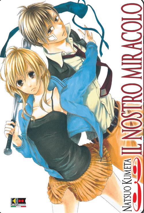 IL NOSTRO MIRACOLO 3