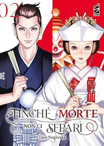 FINCHE' MORTE NON CI SEPARI VOL.2