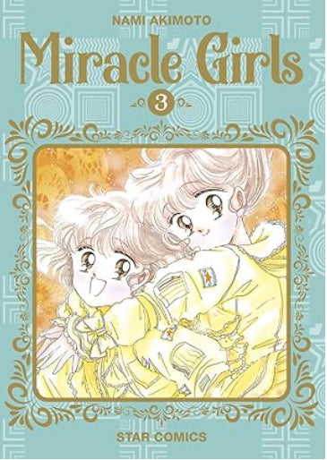 MIRACLE GIRLS - NUOVA EDIZIONE VOL.3