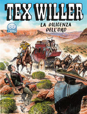 TEX WILLER 36 - LA DILIGENZA DELL'ORO