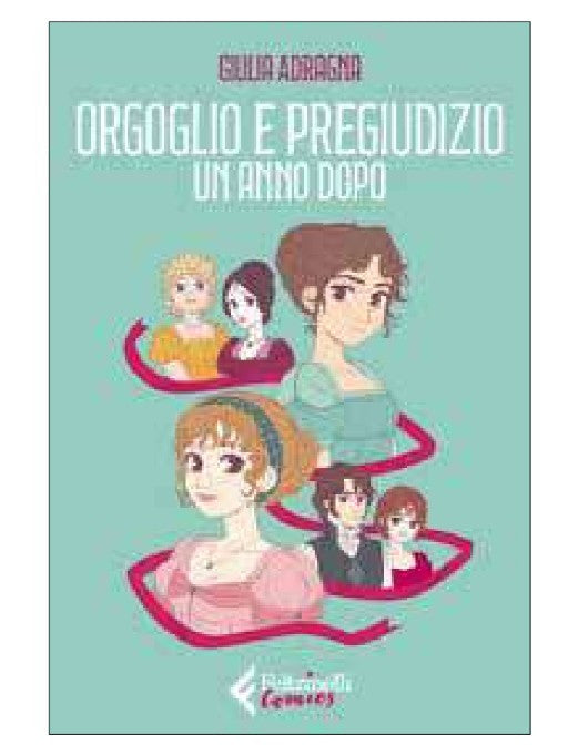 ORGOGLIO E PREGIUDIZIO. UN ANNO DOPO